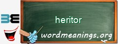 WordMeaning blackboard for heritor